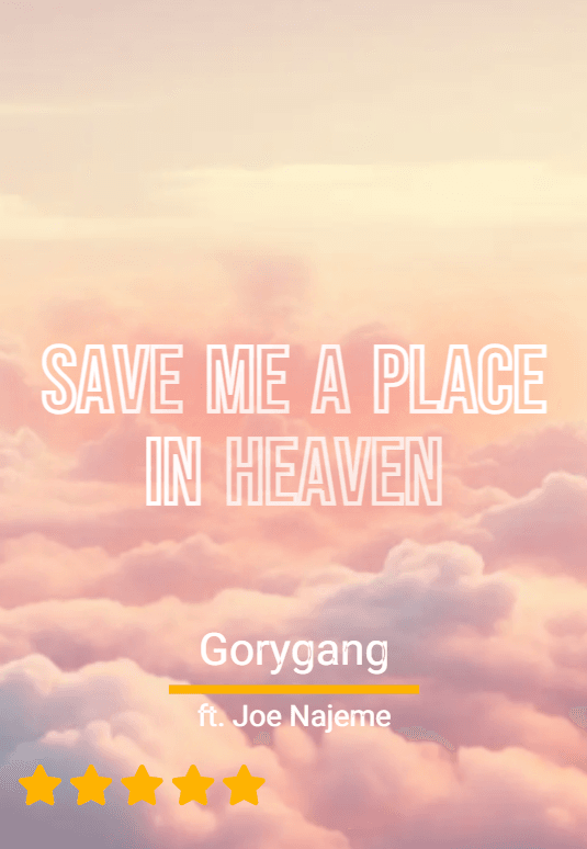 Save Me a Place in Heaven